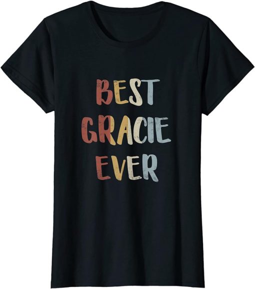 Womens Best Gracie Ever Retro Vintage First Name Gift T-Shirt