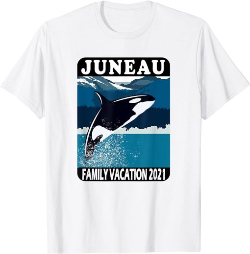 Juneau Family Vacation 2021 Whale Orca Mountains Ocean T-Shirt