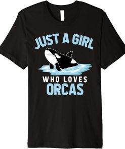 Animal Killer Whale Lover Women Just A Girl Who Loves Orcas Premium T-Shirt